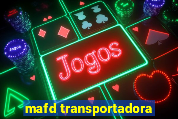 mafd transportadora